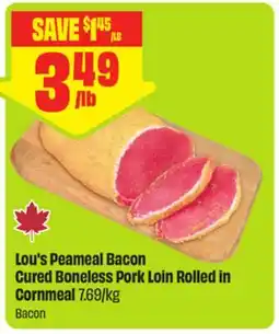 FreshCo Lou's Peameal Bacon Cured Boneless Pork Loin Rolled in Cornmeal offer