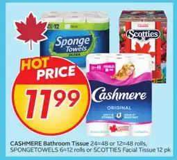 Sobeys CASHMERE Bathroom Tissue 24-48 or 12=48 rolls, SPONGETOWELS 6=12 rolls or SCOTTIES Facial Tissue offer