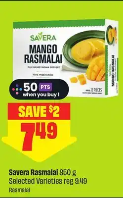 FreshCo Savera Rasmalai 850 g Selected Varieties offer