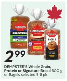 Sobeys Whole Grain, Protein or Signature Bread 600 g or Bagels selected offer