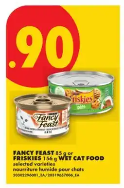 No Frills FANCY FEAST 85 G OR FRISKIES 156 G WET CAT FOOD offer