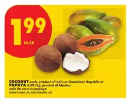 No Frills COCONUT or PAPAYA offer