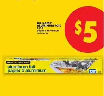 No Frills NO NAME ALUMINUM FOIL, 100 ft offer