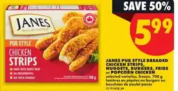 No Frills JANES PUB STYLE BREADED CHICKEN STRIPS, NUGGETS, BURGERS, FRIES or POPCORN CHICKEN offer