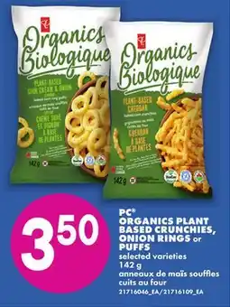 No Frills PC ORGANICS PLANT BASED CRUNCHIES, ONION RINGS or PUFFS offer