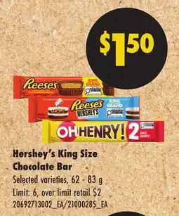 No Frills HERSHEY'S KING SIZE CHOCOLATE BAR offer