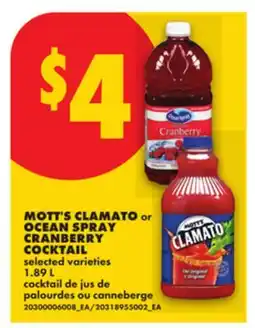 No Frills MOTT'S CLAMATO or OCEAN SPRAY CRANBERRY COCKTAIL offer
