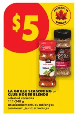 No Frills LA GRILLE SEASONING or CLUB HOUSE BLENDS offer