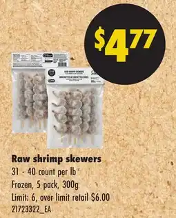 No Frills RAW SHRIMP SKEWERS, 300 G, 31 - 40 COUNT PER LB offer