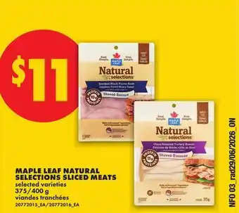 No Frills MAPLE LEAF NATURAL SELECTIONS SLICED MEATS, 375/400 g offer