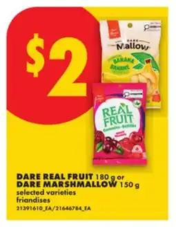 No Frills DARE REAL FRUIT 180 G OR DARE MARSHMALLOW 150 G offer