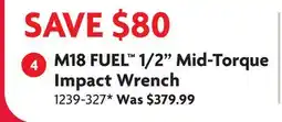 Home Hardware M18 FUEL 1/2 Mid-Torque Impact Wrench offer