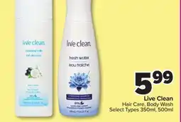 PharmaChoice Live Clean Hair Care, Body Wash offer