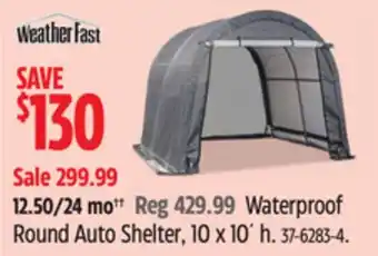 Canadian Tire Weather Fast Waterproof Round Auto Shelter offer