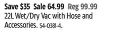 Canadian Tire Mastervac 22L Wet/Dry Vac with Hose and Accessories offer