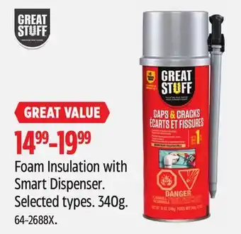 Canadian Tire GREAT STUFF Foam Insulation with Smart Dispenser offer
