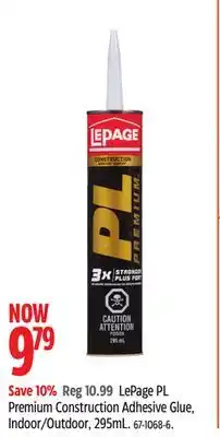 Canadian Tire LePage PL Premium Construction Adhesive Glue offer