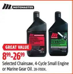 Canadian Tire Selected Chainsaw, 4-Cycle Small Engine or Marine Gear Oil offer