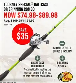 Cabela's TOURNERY SPECIAL BAITCAST OR SPINNING COMBO offer
