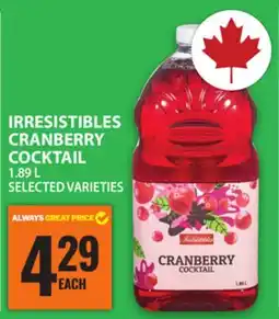 Food Basics IRRESISTIBLES CRANBERRY COCKTAIL offer