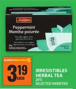 Food Basics IRRESISTIBLES HERBAL TEA offer