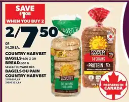 Valu-mart BAGELS, 450 G OU PAIN COUNTRY HARVEST, 600 G offer