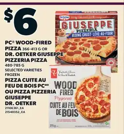 Valu-mart PIZZA CUITE AU FEU DE BOIS PC, 366-413 G OU PIZZA PIZZERIA GIUSEPPE DR. OETKER, 480-785 G offer