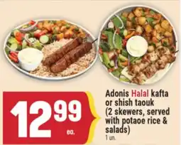 Marché Adonis Adonis Halal kafta or shish taouk offer