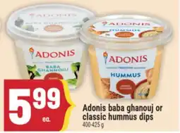 Marché Adonis Adonis baba ghanouj or classic hummus dips offer