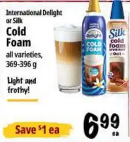 Farm Boy International Delight or Silk Cold Foam offer