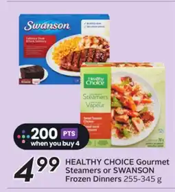 Sobeys HEALTHY CHOICE Gourmet Steamers or SWANSON Frozen Dinners offer