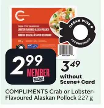 Sobeys COMPLIMENTS Crab or Lobster-Flavoured Alaskan Pollock offer