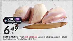 Sobeys COMPLIMENTS Fresh AIR-CHILLED Bone-In Chicken Breast Halves offer