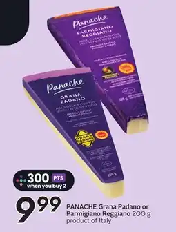 Sobeys PANACHE Grana Padano or Parmigiano Reggiano offer