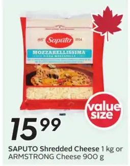 Sobeys SAPUTO Shredded Cheese 1 kg or ARMSTRONG Cheese 900 g offer