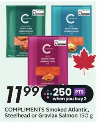 Sobeys COMPLIMENTS Smoked Atlantic, Steelhead or Gravlax Salmon offer