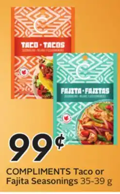 Sobeys COMPLIMENTS Taco or Fajita Seasonings offer