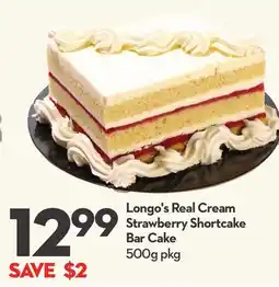 Longo's Longo's Real Cream Strawberry Shortcake Bar Cake offer