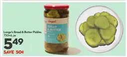 Longo's Bread & Butter Pickles offer