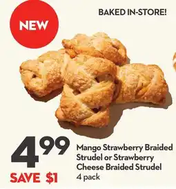 Longo's Mango Strawberry Braided Strudel or Strawberry Cheese Braided Strudel offer