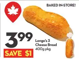 Longo's Longo's 3 Cheese Bread offer