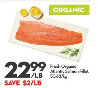 Longo's Fresh Organic Atlantic Salmon Fillet offer