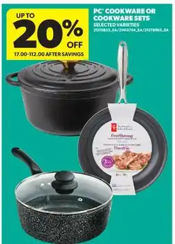 Real Canadian Superstore PC COOKWARE OR COOKWARE SETS offer