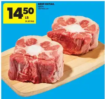 Real Canadian Superstore BEEF OXTAIL offer