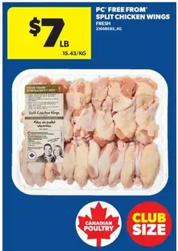 Real Canadian Superstore PC FREE FROM SPLIT CHICKEN WINGS offer
