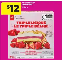 Real Canadian Superstore PC STRWBERRY CHEESECAKE offer