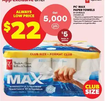 Real Canadian Superstore PC MAX PAPER TOWELS, 8=24 ROLLS offer