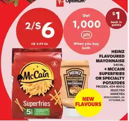 Real Canadian Superstore HEINZ FLAVOURED MAYONNAISE 340 ML, + MCCAIN SUPERFRIES OR SPECIALTY POTATOES FROZEN, 454-800 G offer