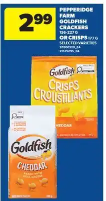 Real Canadian Superstore PEPPERIDGE FARM GOLDFISH CRACKERS, 156-227 G OR CRISPS, 177 G offer