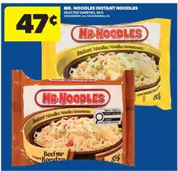 Real Canadian Superstore MR. NOODLES INSTANT NOODLES offer